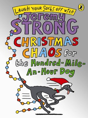 cover image of Christmas Chaos for the Hundred-Mile-An-Hour Dog